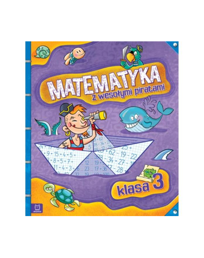aksjomat Książ. Matematyka z wesołymi piratami. Klasa 3 główny