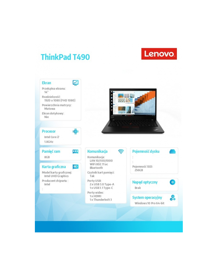lenovo Utrabook ThinkPad T490 20N2006CPB W10Pro i7-8565U/8GB/256GB/INT/14.0 FHD/Black/3YRS OS główny