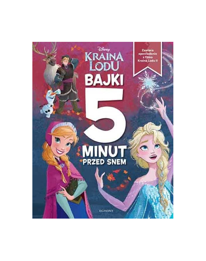 Książka Kraina Lodu 2. Bajki 5 minut przed snem. Egmont główny