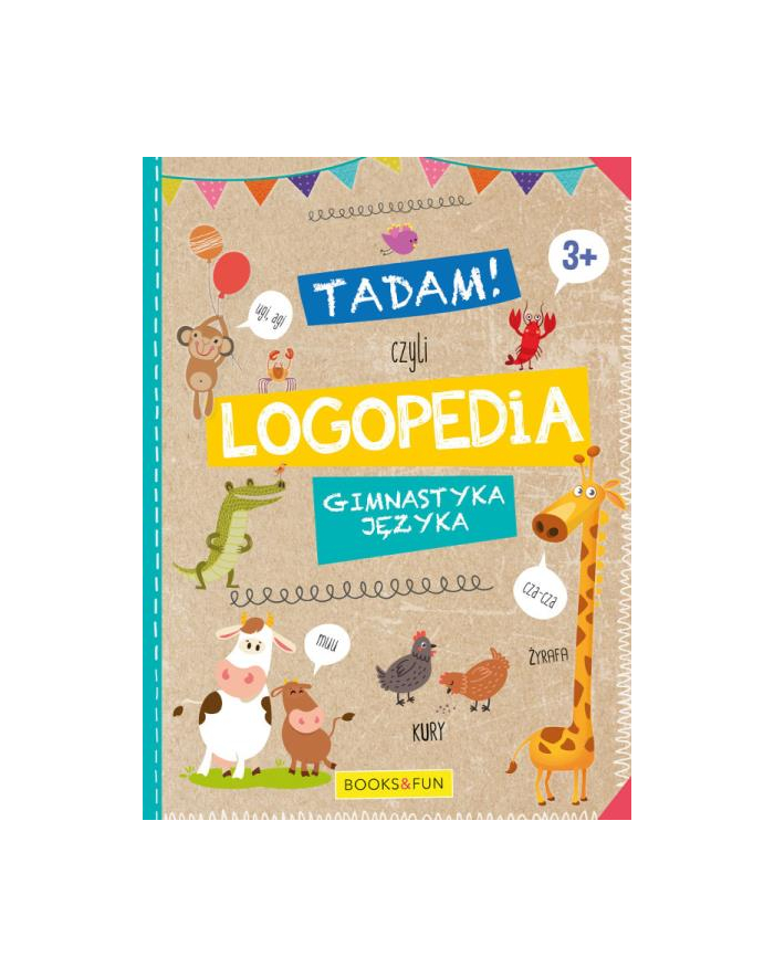 booksandfun Książka Tadam czyli logopedia 3+ Gimnastyka języka główny