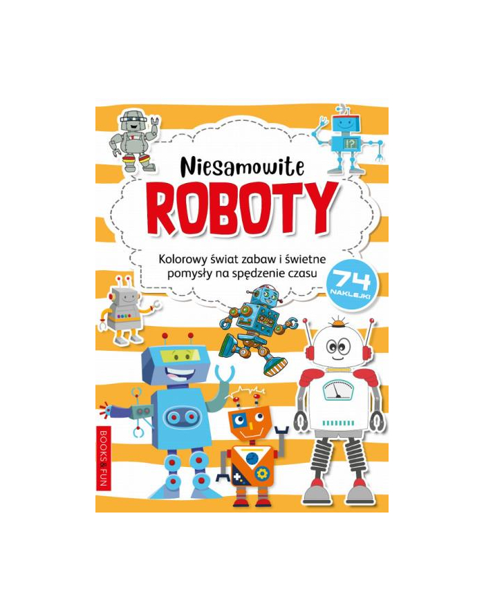 booksandfun Kolorowanka z naklejkami Niesamowite roboty główny