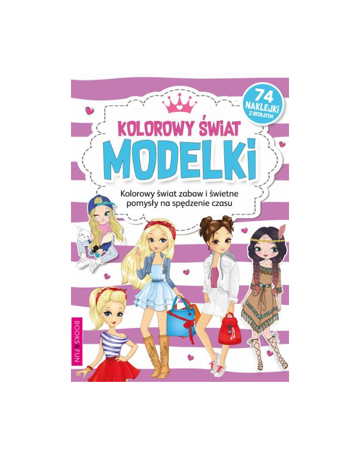 booksandfun Kolorowanka z naklejkami Kolorowy świat modelek główny