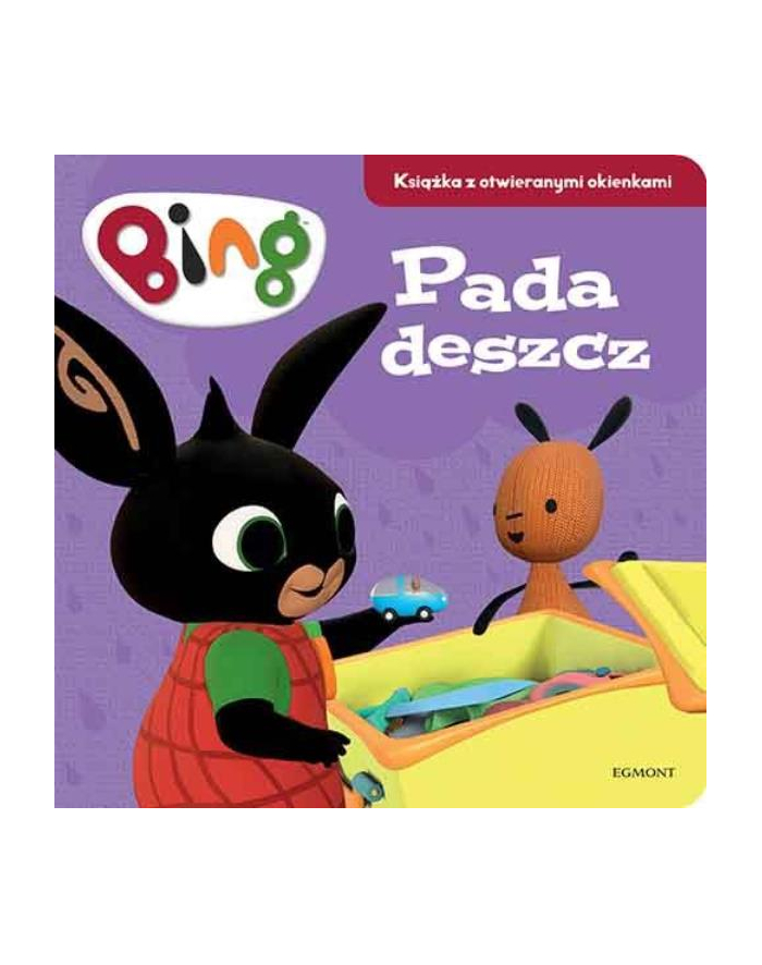 egmont Książka z otwieranymi okienkami. Bing. Pada deszcz. główny