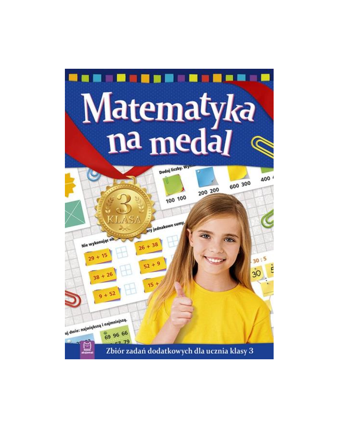 aksjomat Książka Matematyka na medal. Zbiór zadań dodatkowych dla ucznia klasy 3 główny