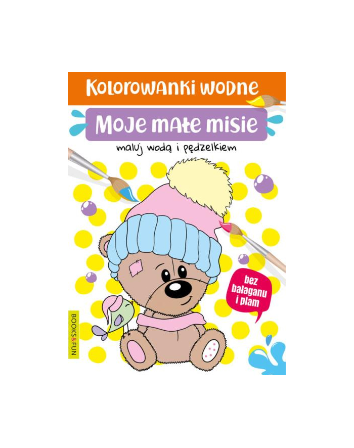 booksandfun Kolorowanki wodne. Moje małe misie. Books and fun główny