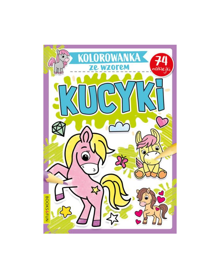 booksandfun Kolorowanka ze wzorem. Kucyki. Books and fun główny