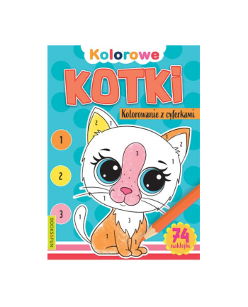 booksandfun Książeczka Kolorowe kotki. Kolorowanie z cyferkami Books and fun