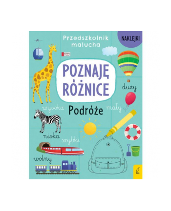 foksal Książka Przedszkolnik malucha. Poznaję różnice. Podróże