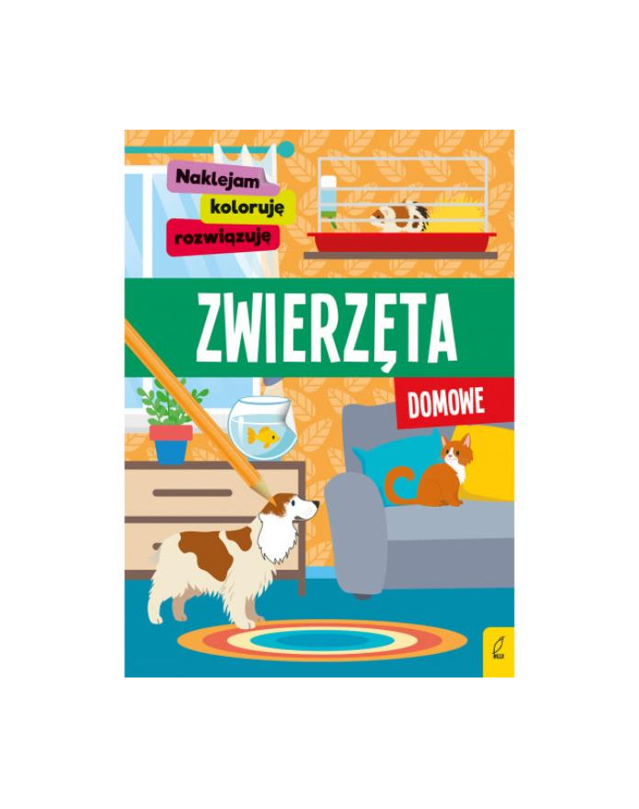 foksal Książka Naklejam, koloruję, rozwiązuję. Zwierzęta domowe główny