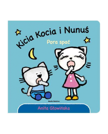 inni Książka Kicia Kocia i Nunuś. Pora spać.