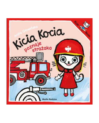inni Książka Kicia Kocia poznaje strażaka.
