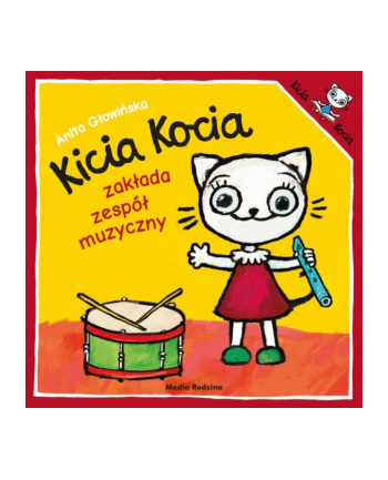 inni Książka Kicia Kocia zakłada zespół muzyczny.