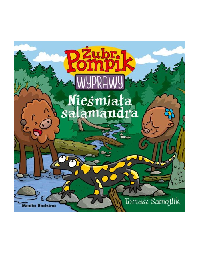 inni Książka Żubr Pompik. Wyprawy. Tom 15 Nieśmiała salamandra główny