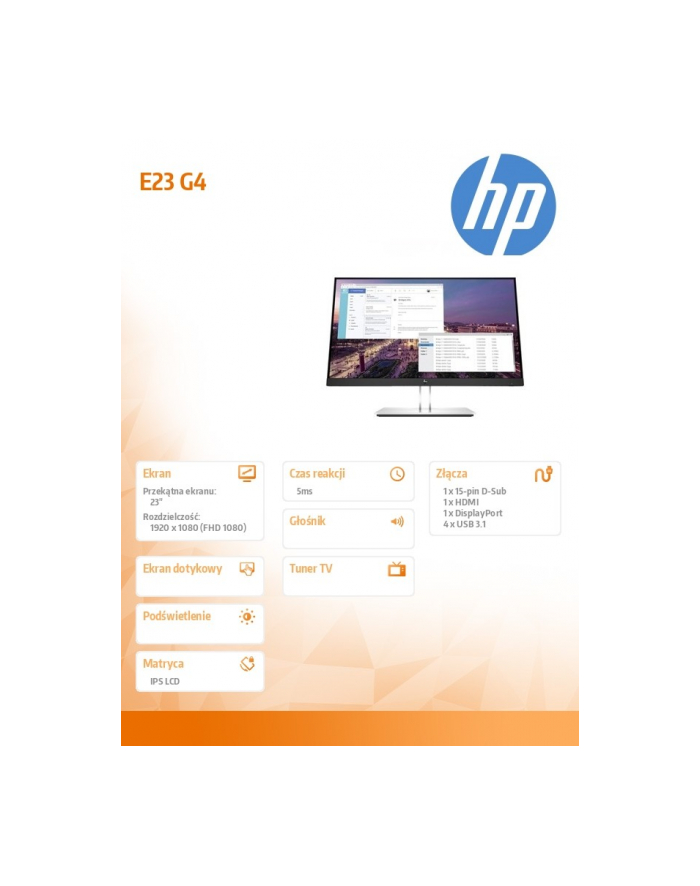 hp inc. Monitor E23 G4 WITHOUT VID-EO CABLE 9VF96A3 główny