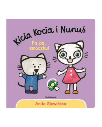 media rodzina Książka Kicia Kocia i Niuniuś PaPa Smoczku!