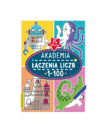booksandfun Książka Akademia łączenia liczb 1-100 Books and fun