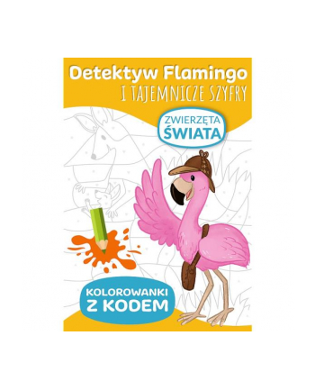 Detektyw Flamingo i tajemnicze szyfry. Kolorowanki z kodem. Zwierzęta świata KS09987 Trefl