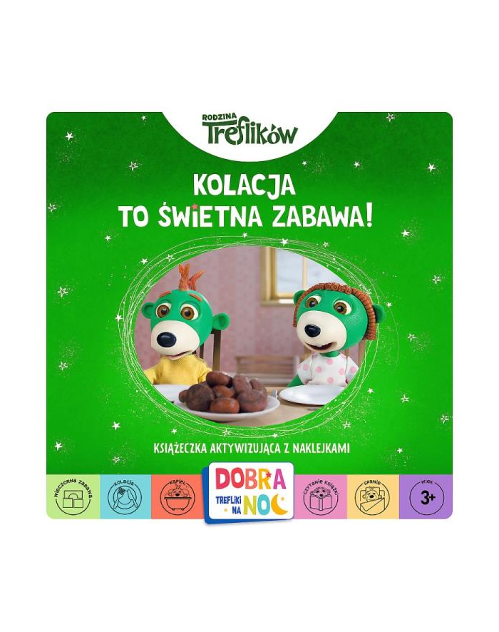 Kolacja to świetna zabawa. Dobranoc Trefliki na noc KS36695 Trefl główny