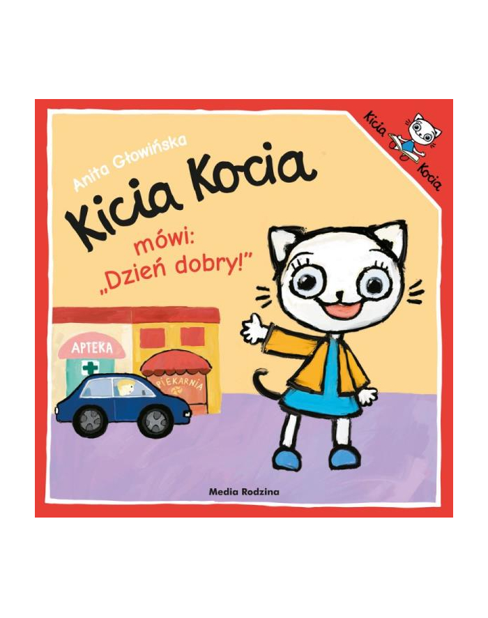 media rodzina Książeczka Kicia Kocia mówi Dzień Dobry główny