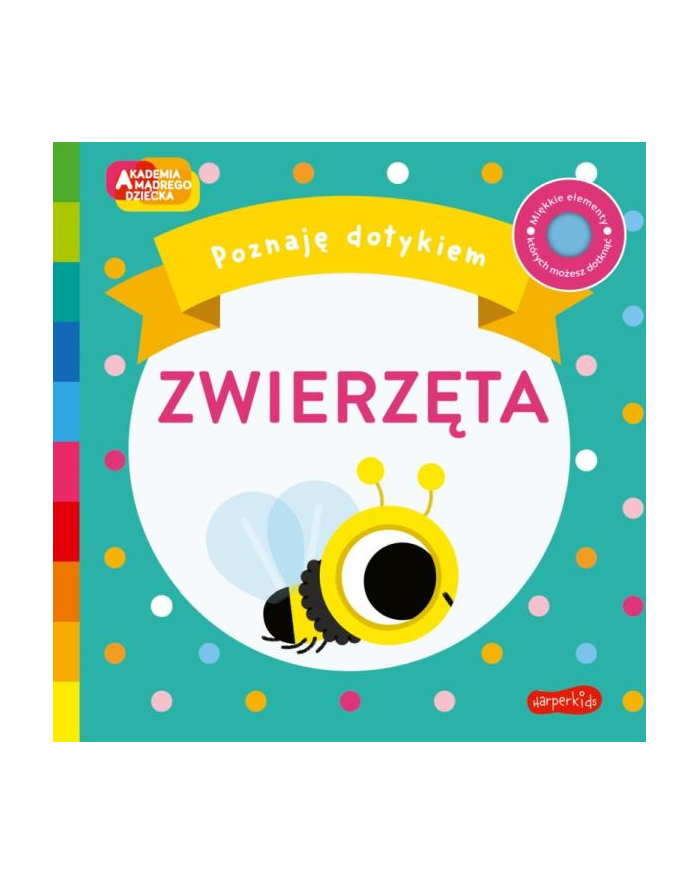 harpercollins Książka Akademia Mądrego Dziecka. Poznaję dotykiem. Zwierzęta główny