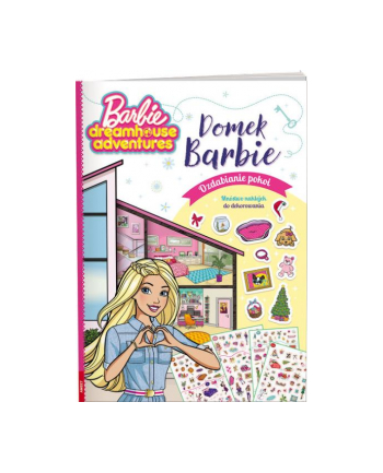 Książka BARBIE Dreamhouse Adventures. Domek Barbie DOM-1201 AMEET