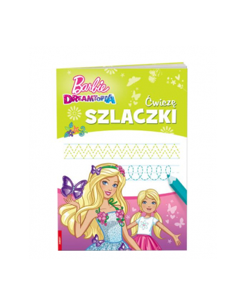 ameet Książeczka dla dzieci Barbie Dreamtopia. Ćwiczę szlaczki SZLB-1401