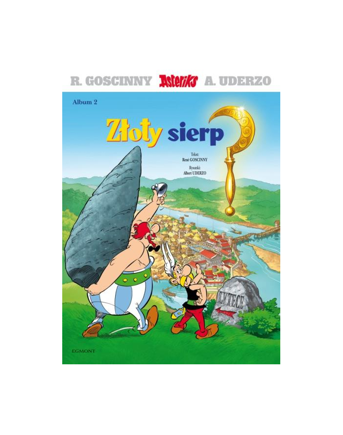 Książka Asteriks. Asteriks i złoty sierp Egmont główny
