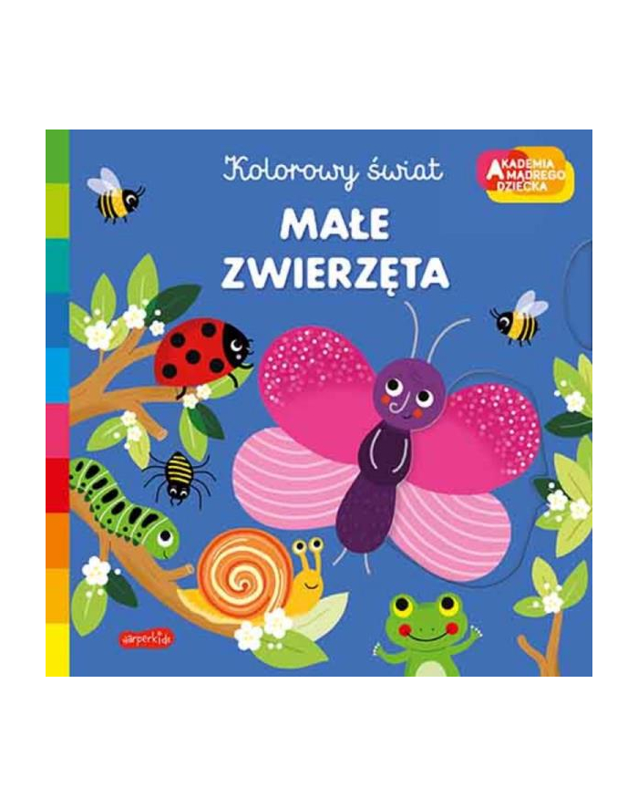 harpercollins Książka Małe zwierzęta. Akademia mądrego dziecka. Kolorowy świat główny