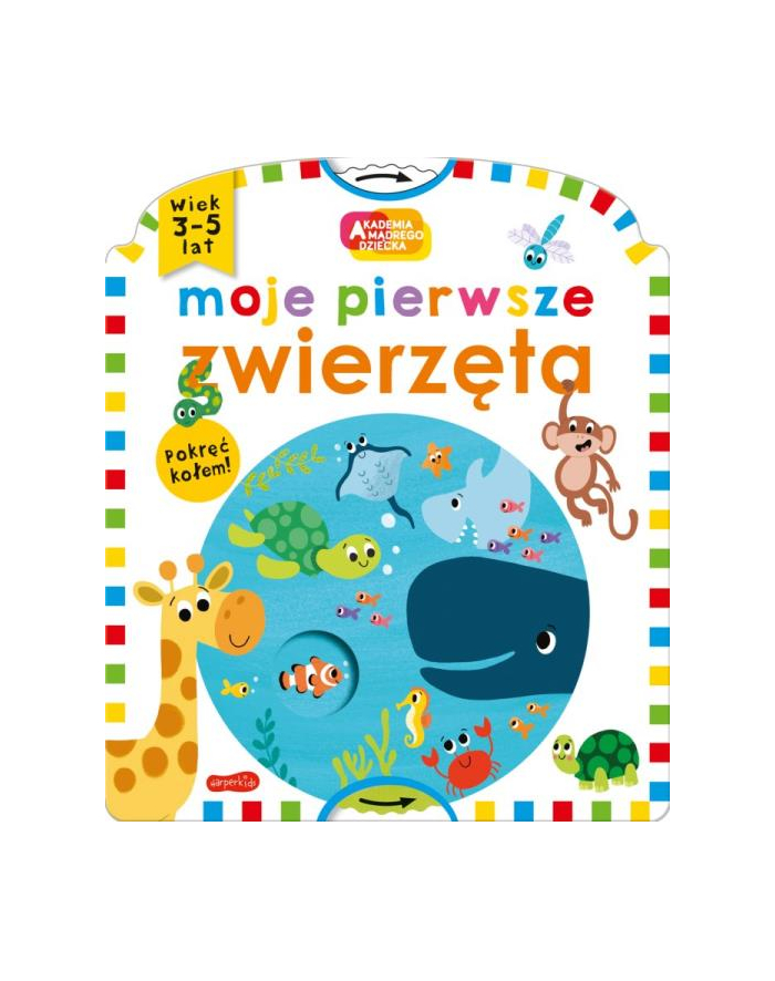 harpercollins Książka Moje pierwsze zwierzęta. Akademia mądrego dziecka. Kolorowy świat główny