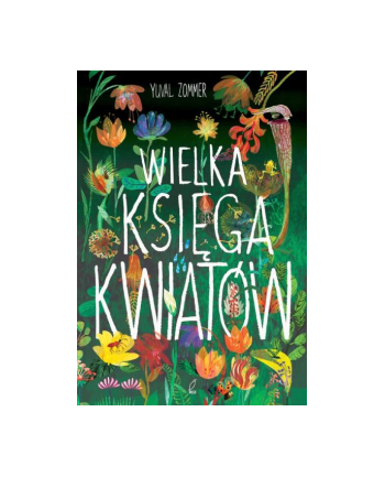 foksal Książka Wielka księga kwiatów