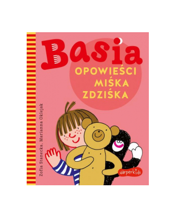 harpercollins Książka Basia. Opowieści Miśka Zdziśka