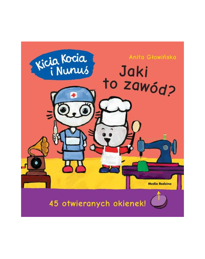 media rodzina Książeczka Kicia Kocia i Nunuś. Jaki to zawód? główny
