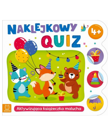 aksjomat Naklejkowy quiz 4+. Aktywizująca książeczka malucha