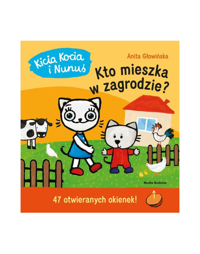 media rodzina Kicia Kocia i Nunuś. Kto mieszka w zagrodzie? główny