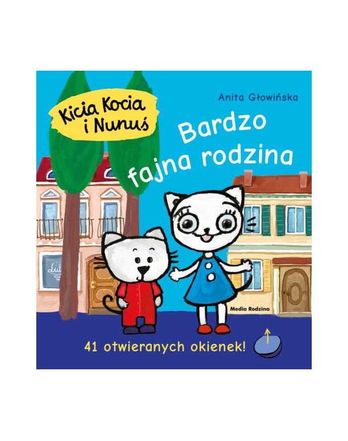 media rodzina Książeczka Kicia Kocia i Nunuś. Bardzo fajna rodzina główny
