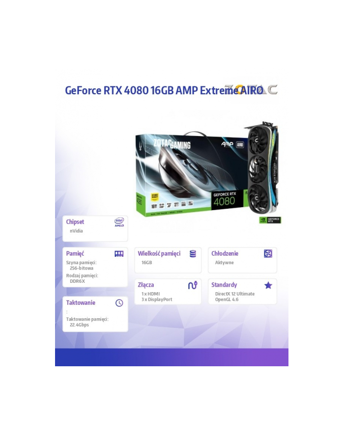 zotac Karta graficzna GeForce RTX 4080 AMP EXTREME AIRO 16GB GDDR6X 256bit 3DP/HDMI główny
