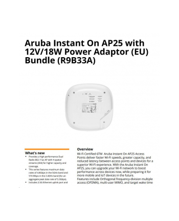 hewlett packard enterprise HPE Aruba Instant On AP25 Access Point Bundle With PSU Base (wersja europejska) Includes 12V/18W Power Adaptor with Localized Power Cord