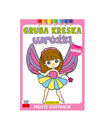 booksandfun Kolorowanka Gruba kreska Wróżki. Books and fun