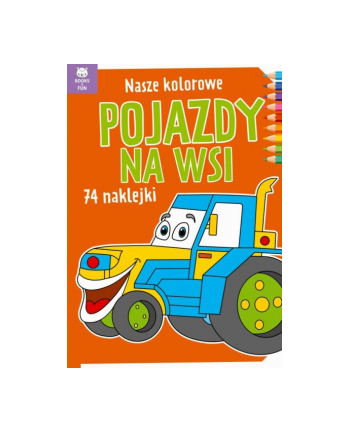 booksandfun Kolorowanka Nasze kolorowe Pojazdy na wsi. Books and fun