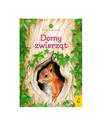 foksal Książeczka Młodzi przyrodnicy. Domy zwierząt. Tom 7