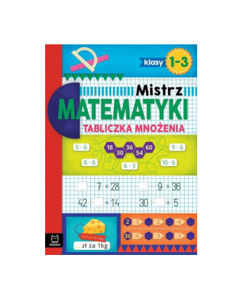 aksjomat Mistrz matematyki klasy 1-3. Tabliczka mnożenia