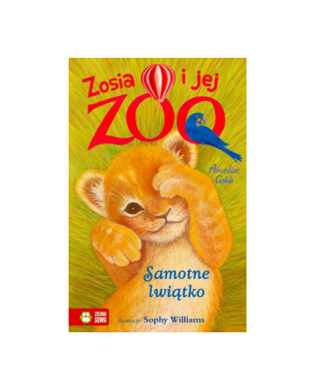 zielona sowa Książeczka Zosia i jej zoo w2 Samotne lwiątko