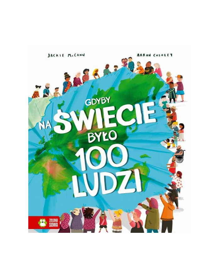zielona sowa Książeczka Gdyby na świecie było 100 ludzi główny