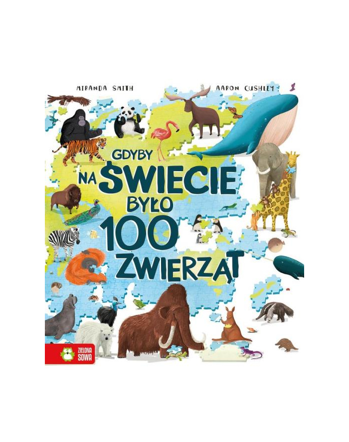 zielona sowa Książeczka Gdyby na świecie było 100 zwierząt główny