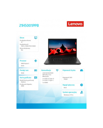 lenovo Laptop ThinkPad L14 AMD G4 21H5001PPB W11Pro 7530U/16GB/512GB/512GB/AMD Radeon/14.0 FHD/1YR Premier Support + 3YRS OS