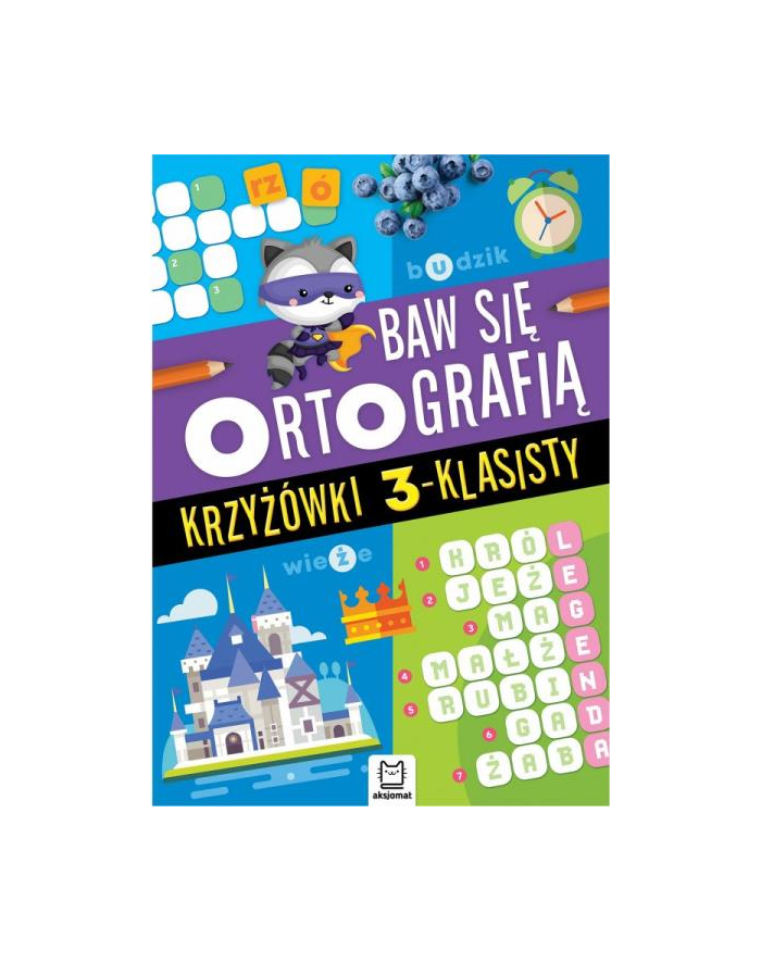 aksjomat Książeczka Baw się ortografią. Krzyżówki 3-klasisty główny