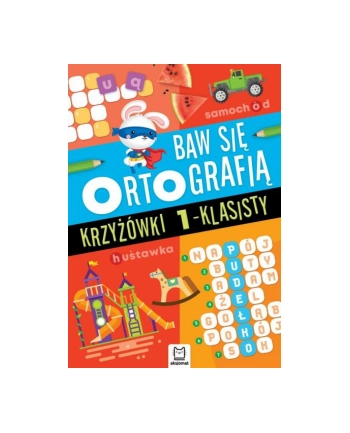 aksjomat Książeczka Baw się ortografią. Krzyżówki 1-klasisty