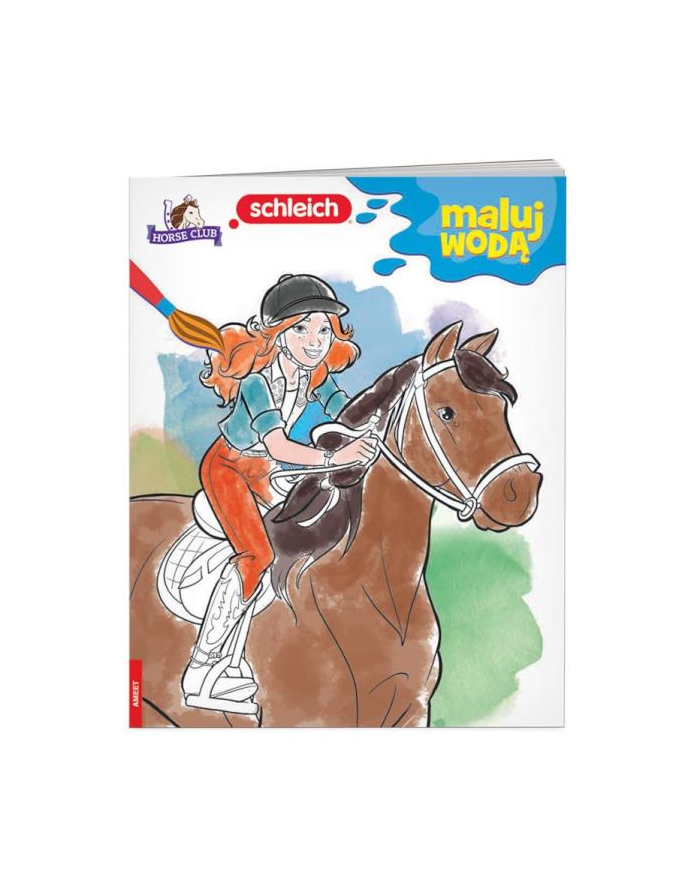 ameet Książeczka Maluj wodą. Schleich Horse Club MW-8401 główny