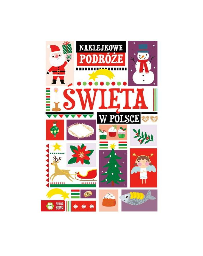 Książka Naklejkowe podróże. Święta w Polsce Zielona Sowa główny