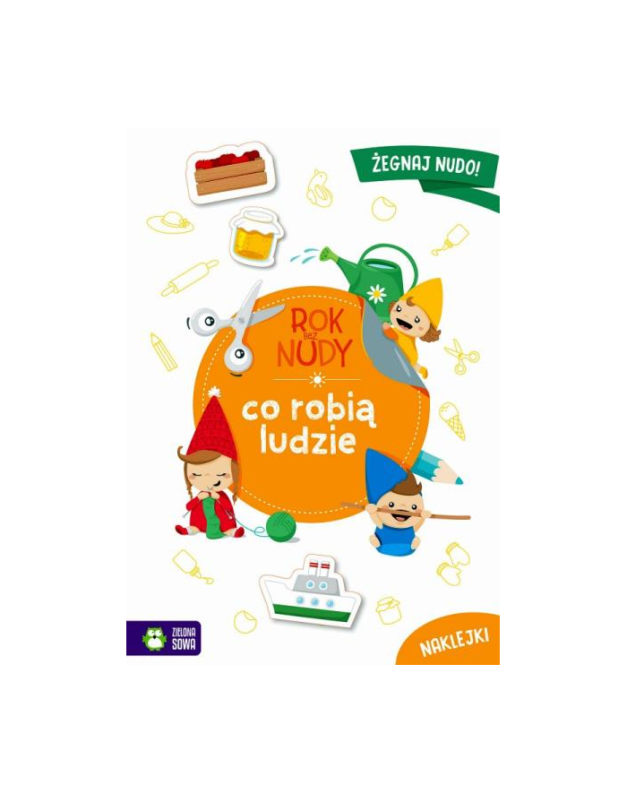 Książka Rok bez nudy. Co robią ludzie Zielona Sowa główny